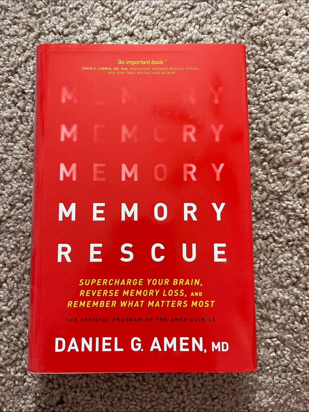 Memory Rescue by Daniel G. Amen MD